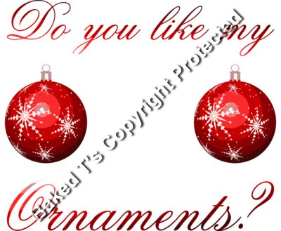 Do you like my ornaments superior version wid