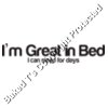 I m Great in Bed