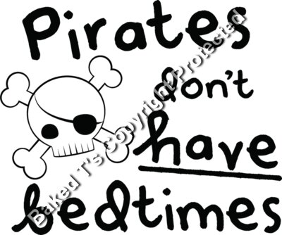 Pirates Don t Have Bedtimes